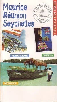 Maurice/Réunion/Seychelles - Françoise Chaffin