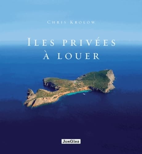 îles privées à louer - Chris Krolow
