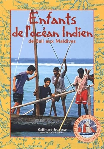 Le tour du monde par les îles Tome V : Enfants de l'océan indien de bali aux maldives - Collectif